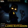 Lord Khyadon – The master of eternal darkness $20.00