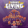 Thanks Giving Weapon Set Volume 2 | SET