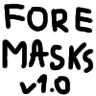 ForeMasks